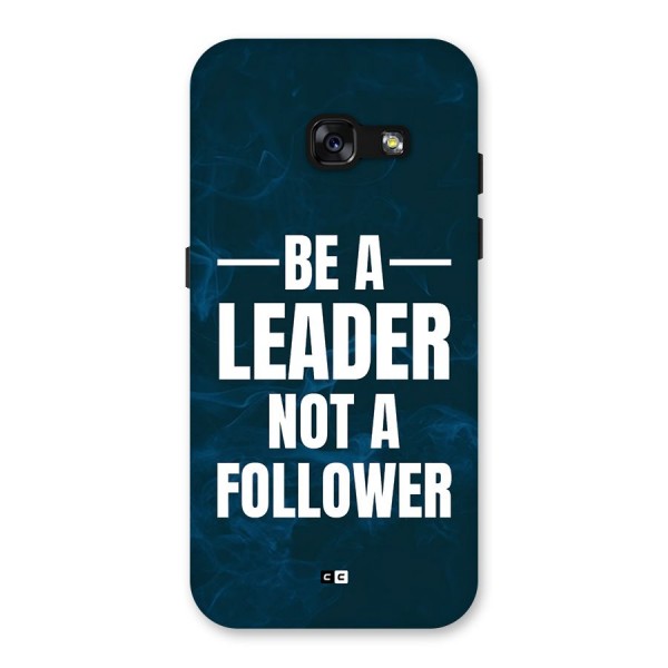 Be A Leader Back Case for Galaxy A3 (2017)