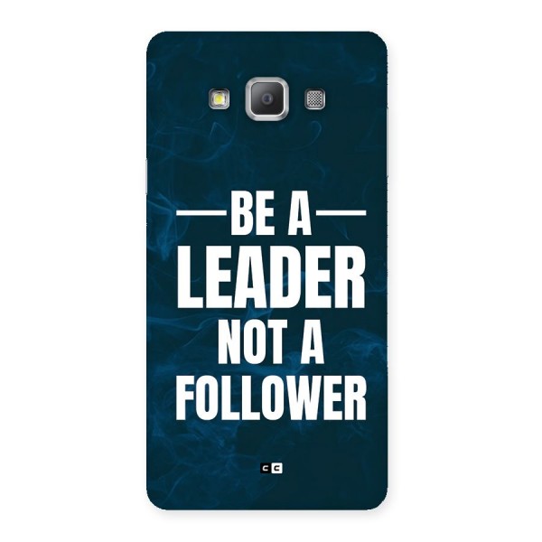 Be A Leader Back Case for Galaxy A7