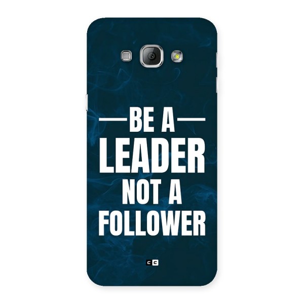 Be A Leader Back Case for Galaxy A8