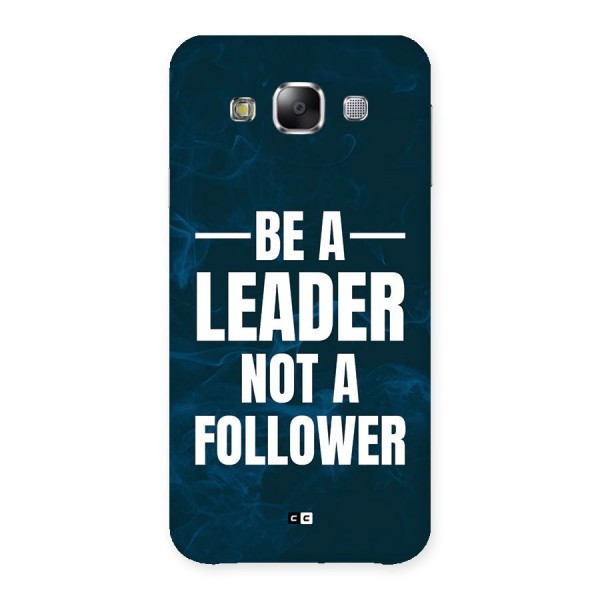 Be A Leader Back Case for Galaxy E5