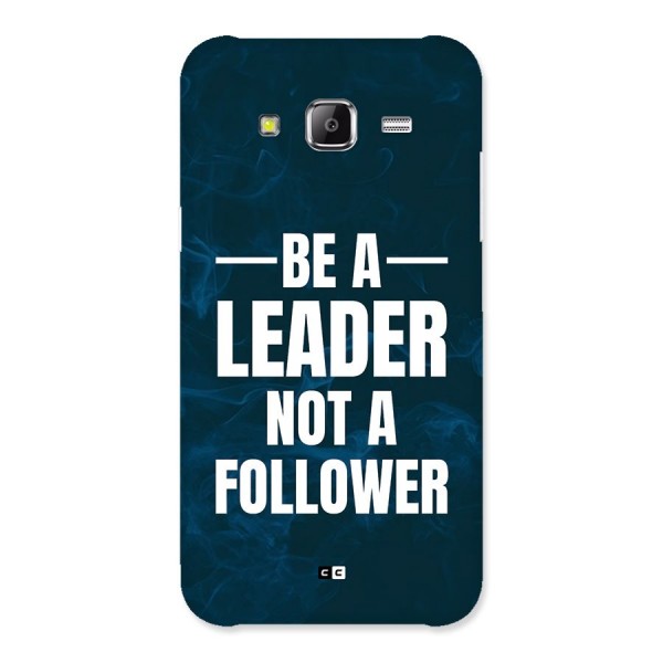 Be A Leader Back Case for Galaxy J2 Prime