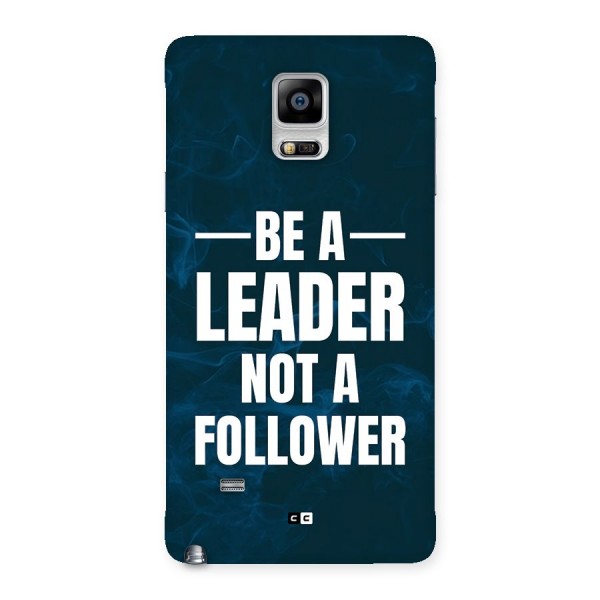 Be A Leader Back Case for Galaxy Note 4