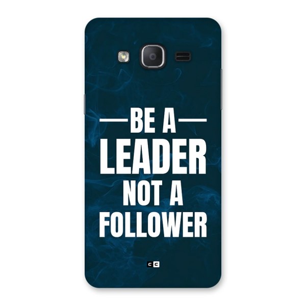 Be A Leader Back Case for Galaxy On7 2015