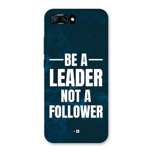 Be A Leader Back Case for Honor 10