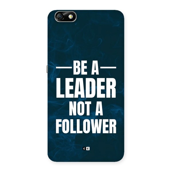 Be A Leader Back Case for Honor 4X