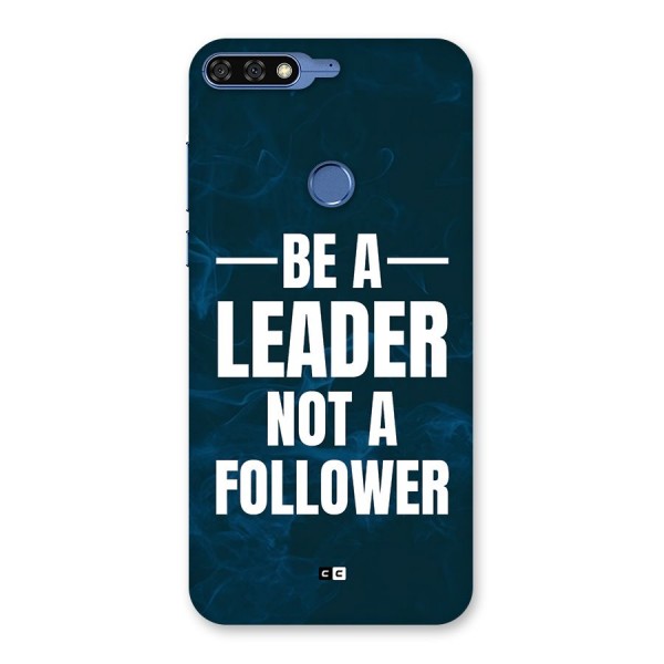 Be A Leader Back Case for Honor 7C