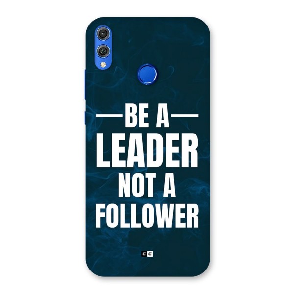 Be A Leader Back Case for Honor 8X