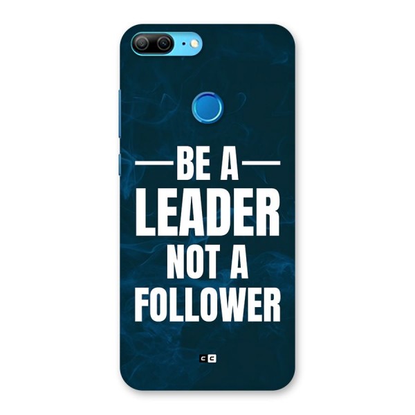 Be A Leader Back Case for Honor 9 Lite
