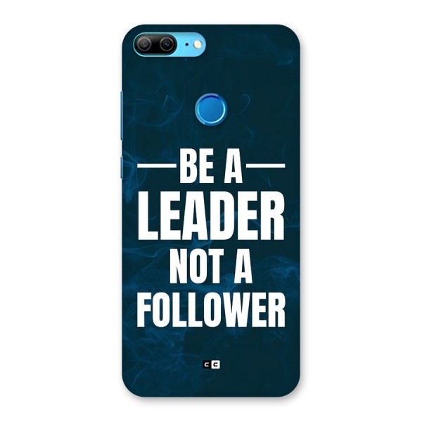 Be A Leader Back Case for Honor 9 Lite