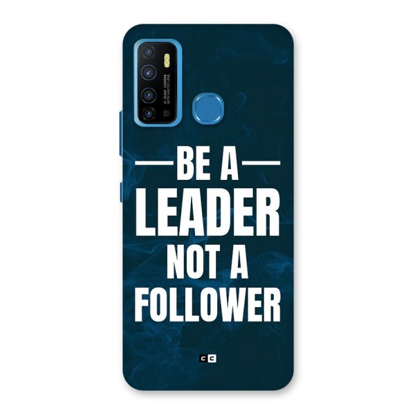 Be A Leader Back Case for Infinix Hot 9