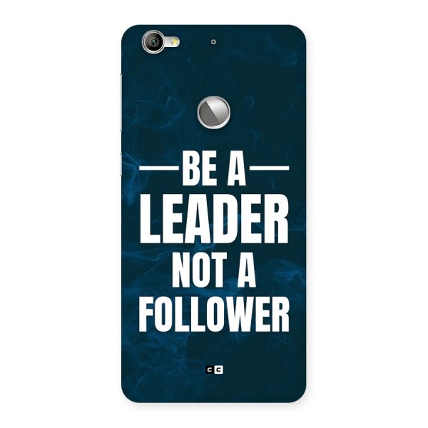 Be A Leader Back Case for Le 1S