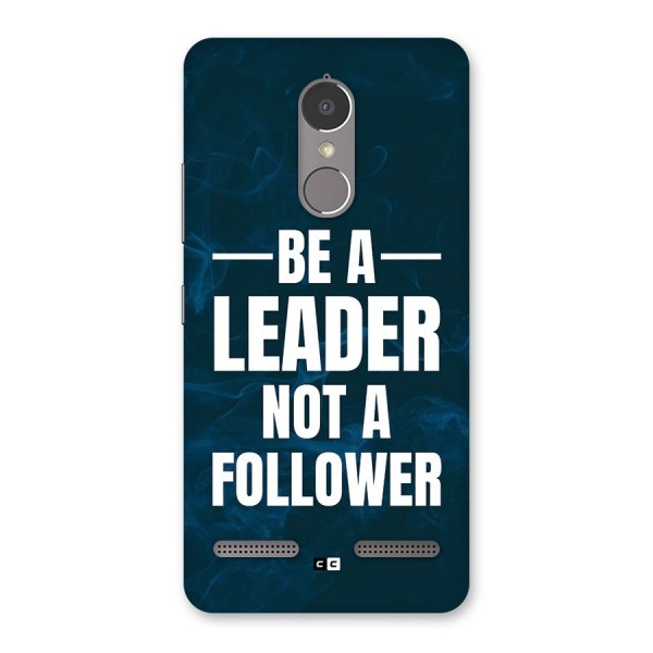 Be A Leader Back Case for Lenovo K6