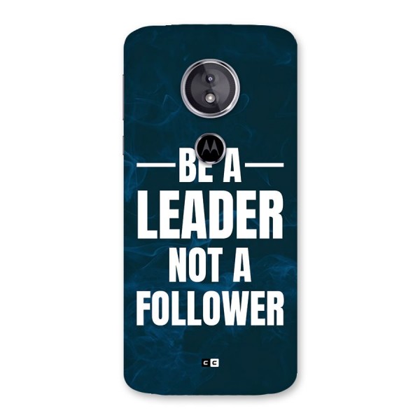 Be A Leader Back Case for Moto E5