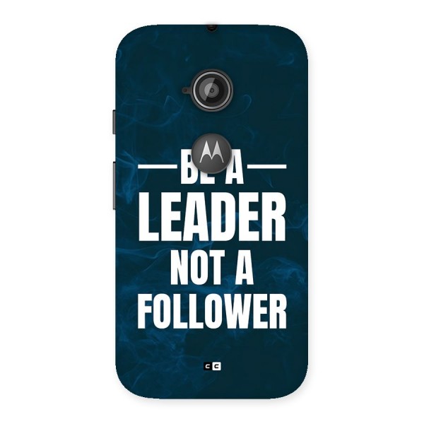 Be A Leader Back Case for Moto E 2nd Gen