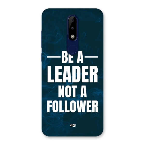 Be A Leader Back Case for Nokia 5.1 Plus