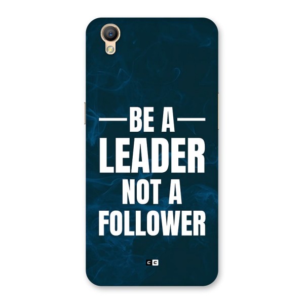 Be A Leader Back Case for Oppo A37