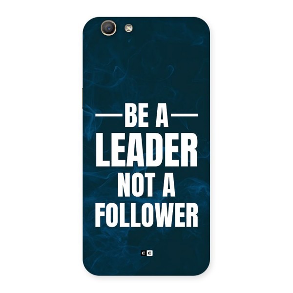 Be A Leader Back Case for Oppo A59