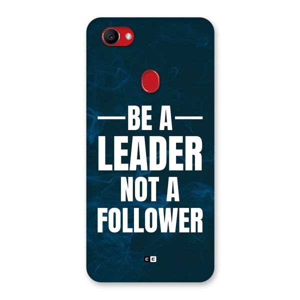 Be A Leader Back Case for Oppo F7