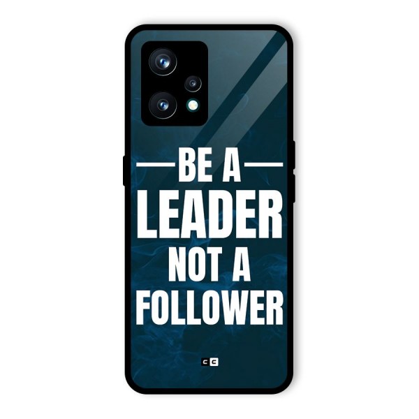 Be A Leader Back Case for Realme 9