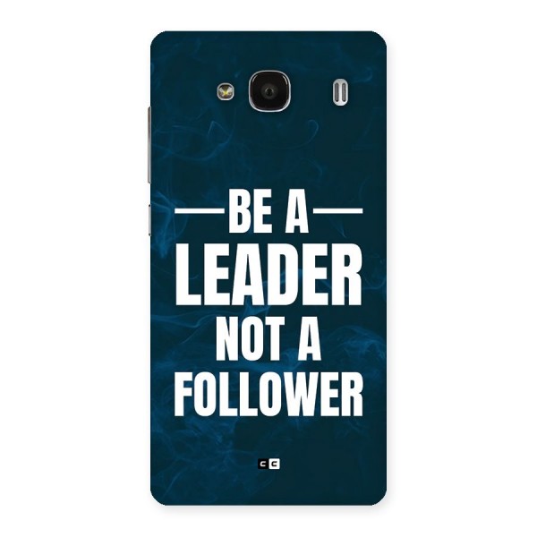 Be A Leader Back Case for Redmi 2