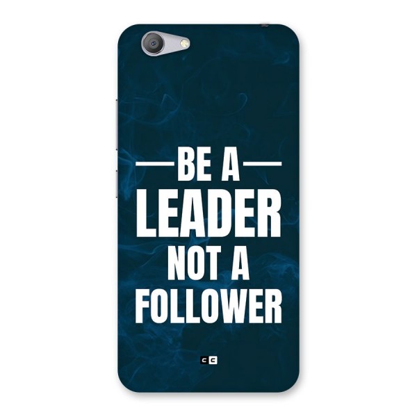 Be A Leader Back Case for Vivo Y53