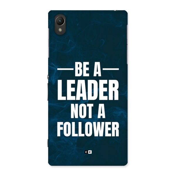 Be A Leader Back Case for Xperia Z1