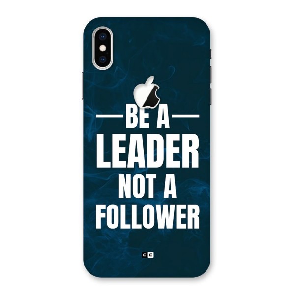 Be A Leader Back Case for iPhone XS Max Apple Cut