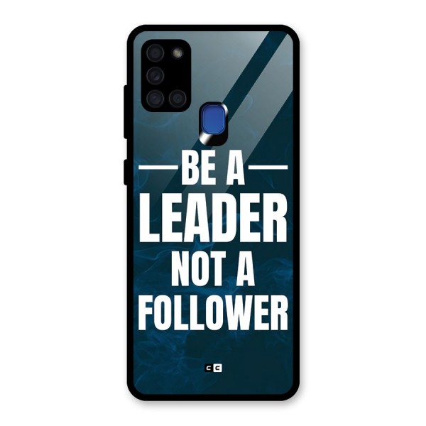 Be A Leader Glass Back Case for Galaxy A21s