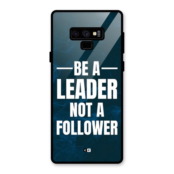 Be A Leader Glass Back Case for Galaxy Note 9
