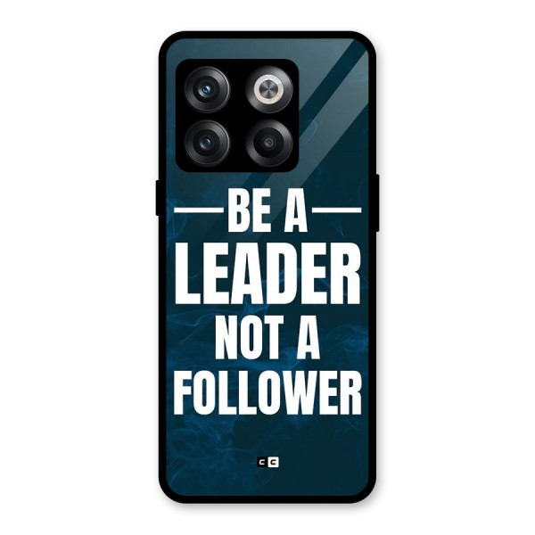 Be A Leader Glass Back Case for OnePlus 10T