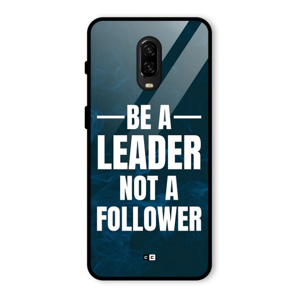 Be A Leader Glass Back Case for OnePlus 6T