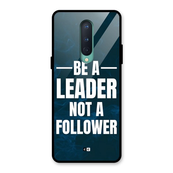Be A Leader Glass Back Case for OnePlus 8