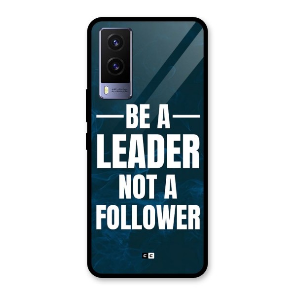 Be A Leader Glass Back Case for Vivo V21e 5G
