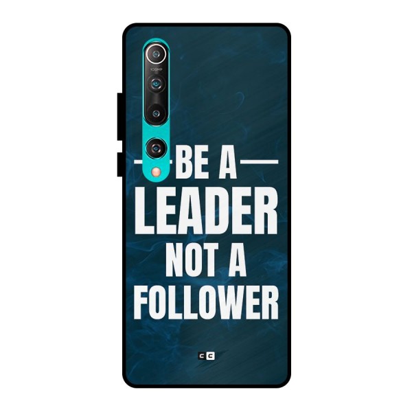 Be A Leader Metal Back Case for Mi 10