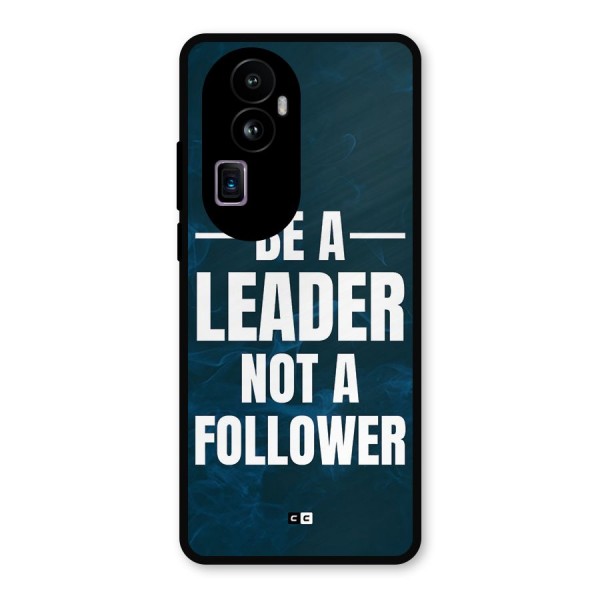 Be A Leader Metal Back Case for Oppo Reno10 Pro Plus