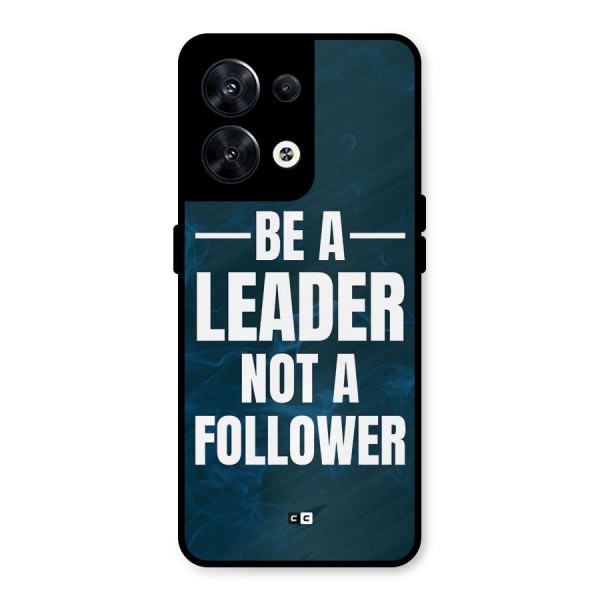Be A Leader Metal Back Case for Oppo Reno8 5G