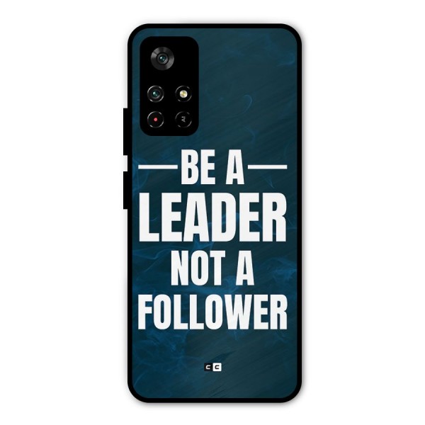 Be A Leader Metal Back Case for Poco M4 Pro 5G