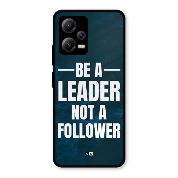 Be A Leader Metal Back Case for Poco X5