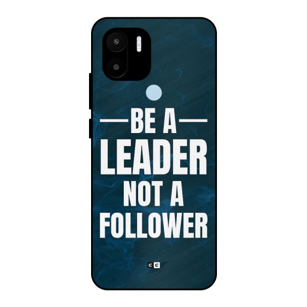 Be A Leader Metal Back Case for Redmi A1 Plus