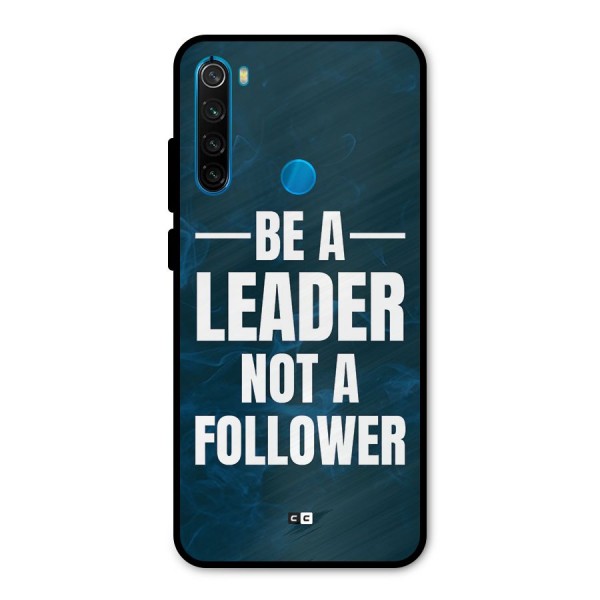 Be A Leader Metal Back Case for Redmi Note 8