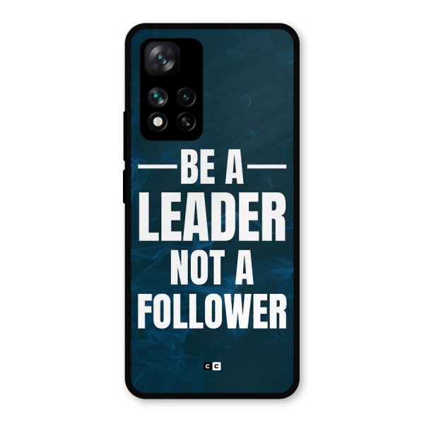 Be A Leader Metal Back Case for Xiaomi 11i Hypercharge 5G