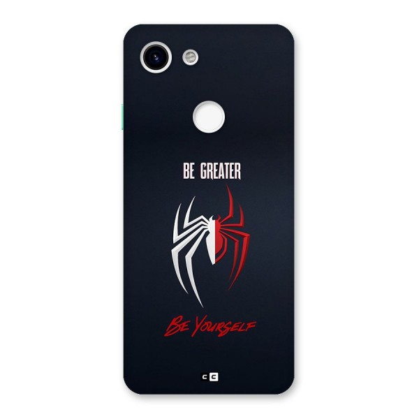 Be Greater Back Case for Google Pixel 3