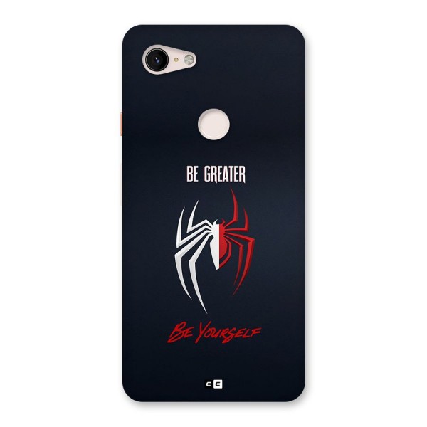 Be Greater Back Case for Google Pixel 3 XL