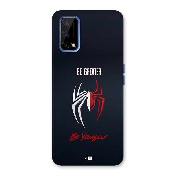 Be Greater Back Case for Realme Narzo 30 Pro