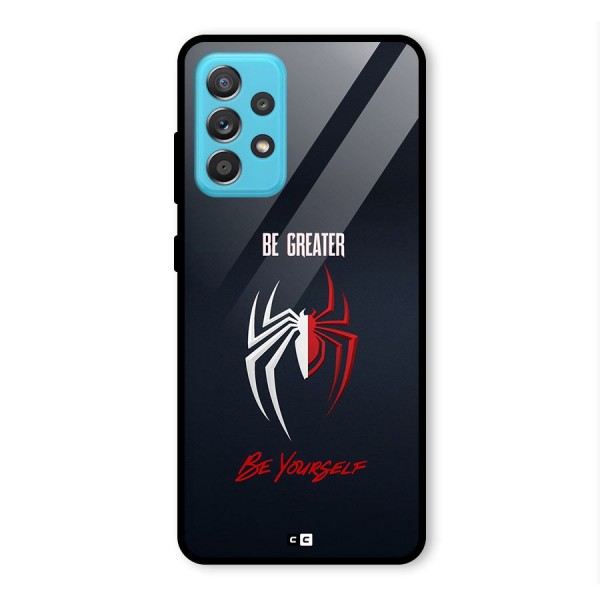 Be Greater Glass Back Case for Galaxy A52