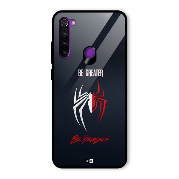 Be Greater Glass Back Case for Redmi Note 8