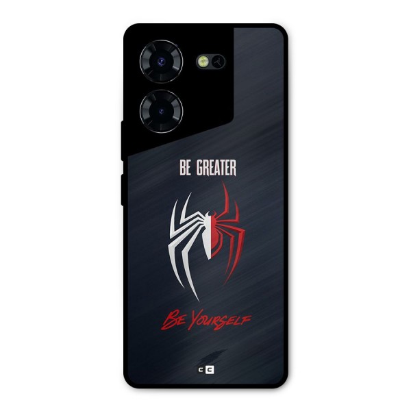 Be Greater Metal Back Case for Tecno Pova 5 Pro 5G