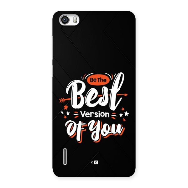 Be The Best Back Case for Honor 6
