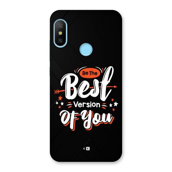 Be The Best Back Case for Redmi 6 Pro