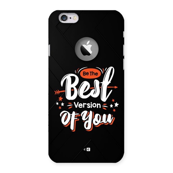 Be The Best Back Case for iPhone 6 Logo Cut